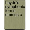 Haydn's Symphonic Forms Ommus C door Ethan Haimo
