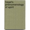 Hegel's Phenomenology Of Spirit door Alfred Denker