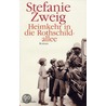 Heimkehr in die Rothschildallee by Stefanie Zweig