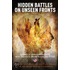 Hidden Battles On Unseen Fronts