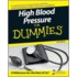 High Blood Pressure for Dummies