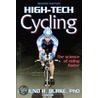 High-Tech Cycling - 2nd Edition door Edmund R. Burke