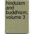 Hinduism and Buddhism, Volume 3