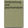 Hirnforschung und Psychoanalyse by Unknown