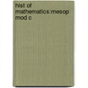 Hist Of Mathematics:mesop Mod C door Luke Howard Hodgkin