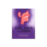 Keel, Neus en Oren by The Reader'S. Digest bv