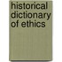 Historical Dictionary Of Ethics