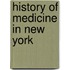 History Of Medicine In New York