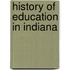 History of Education in Indiana