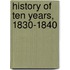 History of Ten Years, 1830-1840