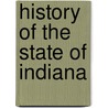 History of the State of Indiana door William Henry Smith