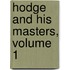 Hodge And His Masters, Volume 1