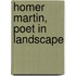 Homer Martin, Poet in Landscape