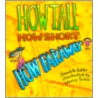 How Tall, How Short, How Farway by Nancy Tobin
