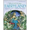 How To Draw And Paint Fairyland door Linda Ravenscroft