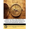 How To Tell The Parts Of Speech by John George Repplier McElroy