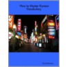 How to Master Korean Vocabulary door Paul DeGennaro