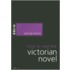 How to Read the Victorian Novel