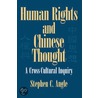Human Rights In Chinese Thought door Steven C. Angle