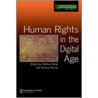 Human Rights In The Digital Age door Mathias Murray