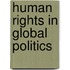 Human Rights in Global Politics