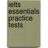 Ielts Essentials Practice Tests door Peter Harrison