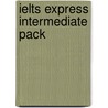 Ielts Express Intermediate Pack door Martin Lisboa