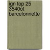 Ign Top 25 3540ot Barcelonnette by Chartech