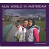 Mijn wereld in Amsterdam
