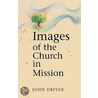 Images of the Church in Mission door John Driver