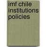 Imf Chile Institutions Policies door Steven Phillips