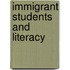 Immigrant Students And Literacy