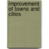 Improvement of Towns and Cities