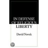 In Defense Of Religious Liberty door David Novak
