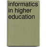 Informatics in Higher Education door Onbekend