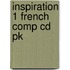 Inspiration 1 French Comp Cd Pk