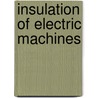 Insulation of Electric Machines by Henry Metcalf Hobart