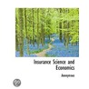 Insurance Science And Economics door Onbekend