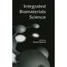 Integrated Biomaterials Science by Rolando Barbucci