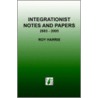 Integrationist Notes And Papers by Roy Harris