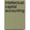 Intellectual Capital Accounting door Indra Abeysekera