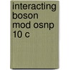 Interacting Boson Mod Osnp 10 C door D. Bonatsos