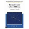 Interactions in Ultracold Gases door Matthias Weidemüller