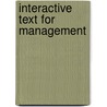 Interactive Text for Management by Richard L. Daft
