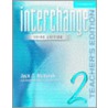 Interchange Teacher's Edition 2 by Tay Lesley