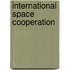 International Space Cooperation