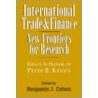 International Trade And Finance by Benjamin J. Cohen