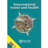 International Travel And Health door World Health Organisation