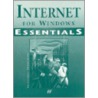 Internet For Windows Essentials by Rebecca Nels
