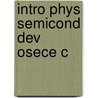 Intro Phys Semicond Dev Osece C door David J. Roulston